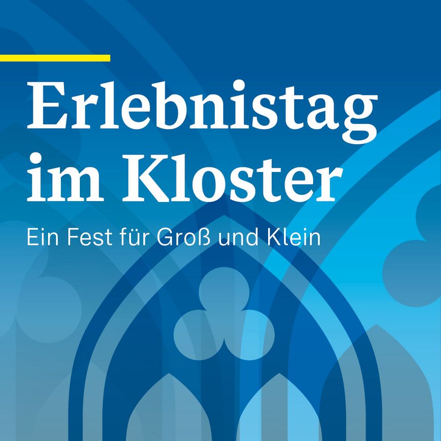 Werbemotiv zum Erlebnistag im Kloster